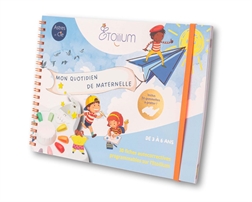 Mon quotidien de maternelle - Etoilium